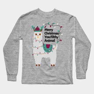 Merry Christmas You Filthy Animal Long Sleeve T-Shirt